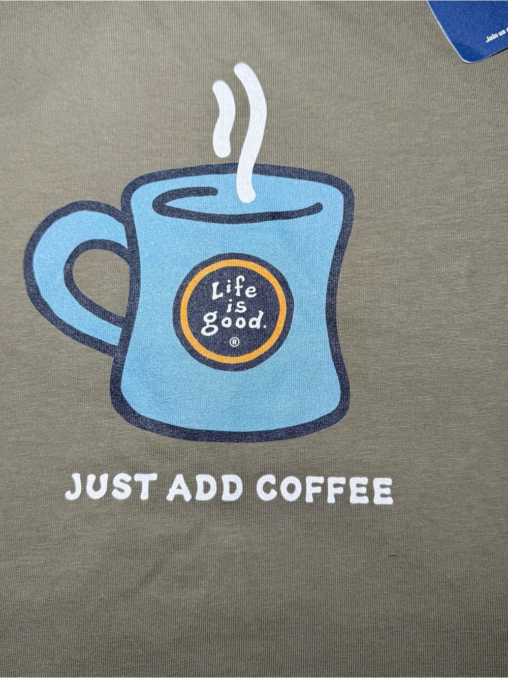 New Life Is Good Crusher Tee Mens Size Large Cotton Green “Just Add Coffee” - Picture 3 of 9